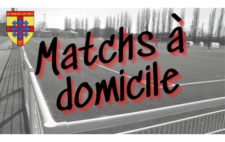Les matchs à domicile
